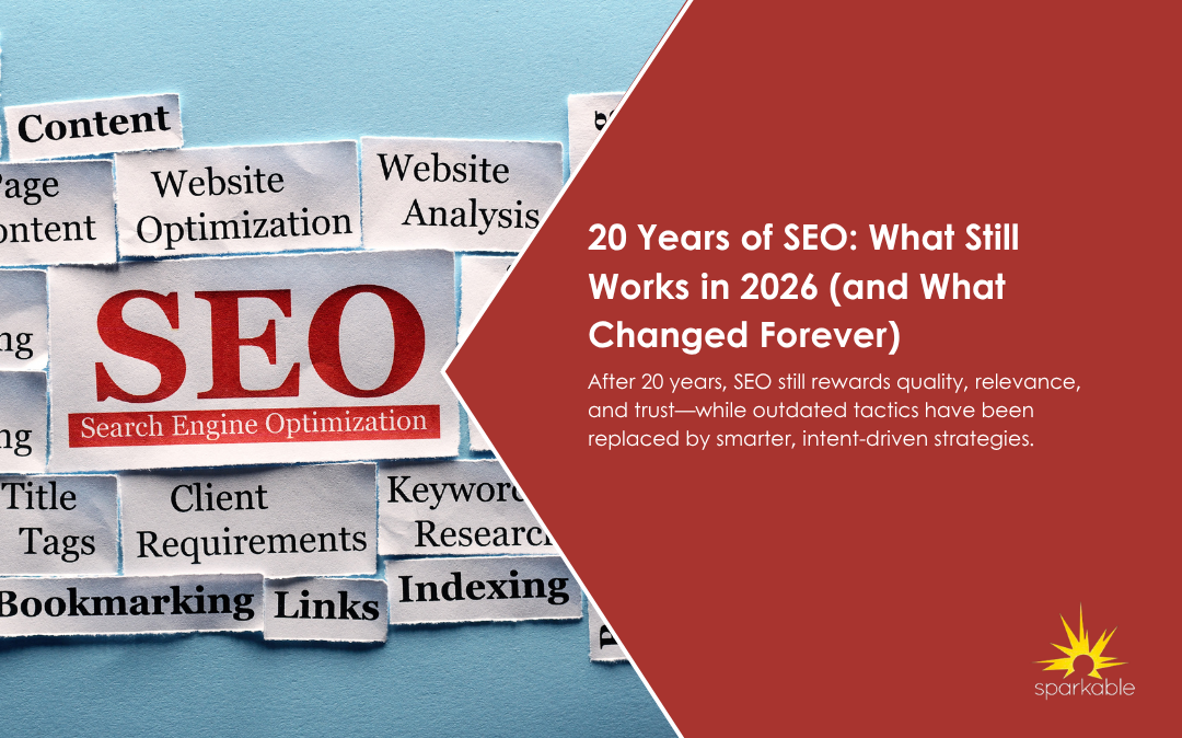 20 Years of SEO: What Still Works in 2026 (and What Changed Forever)